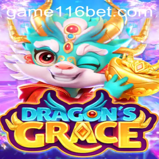 Discover the Thrilling World of DragonsGrace and the Excitement of 116 Bet